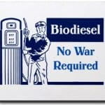 Biodiesel: No War Required