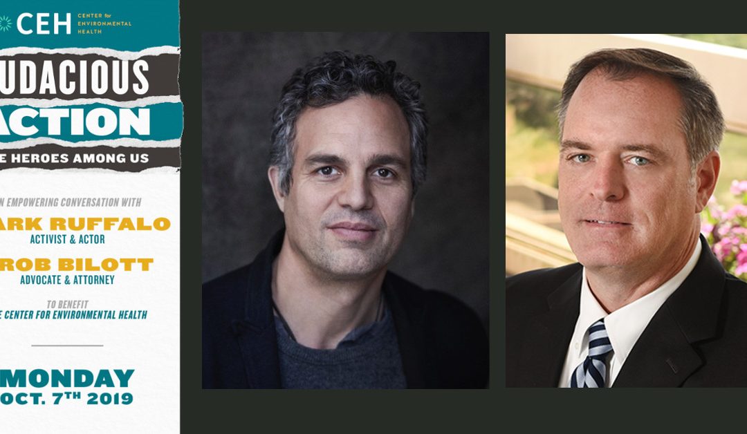 Actor Mark Ruffalo, Legendary Attorney Rob Bilott, and CEH Join Forces to Fight the PFAS Crisis