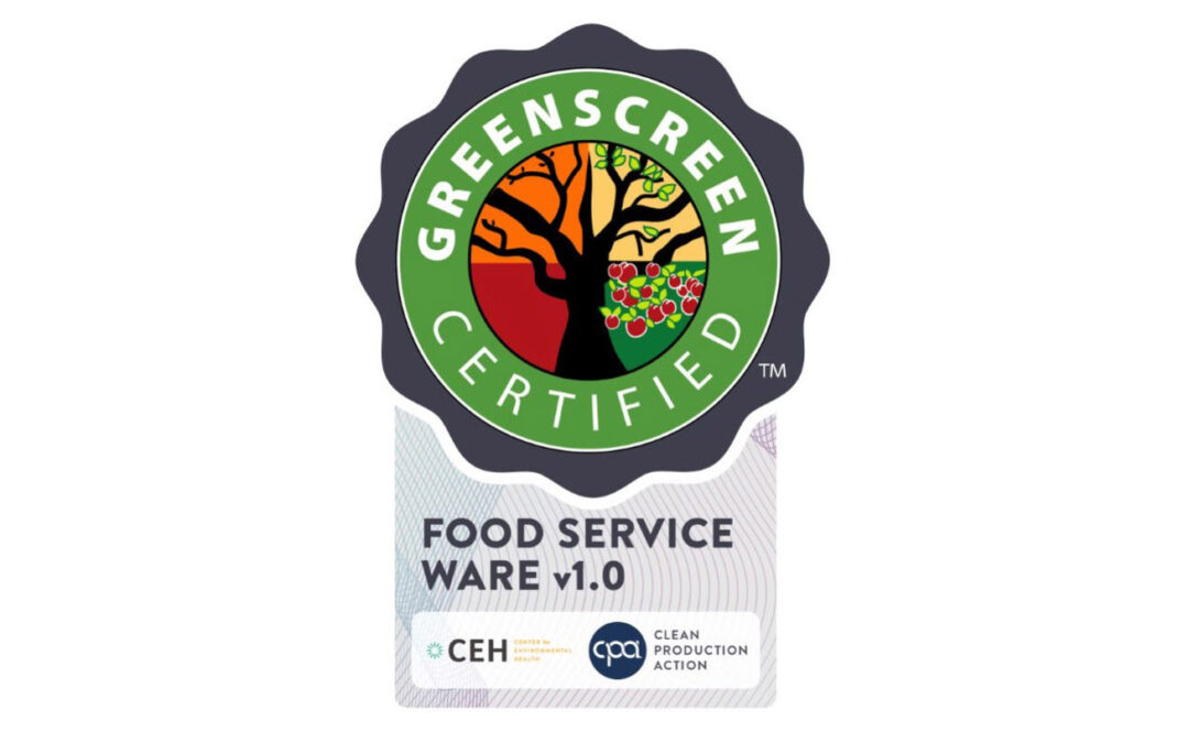 GreenScreen Certified: PFAS-free and Preferred Food Service Ware